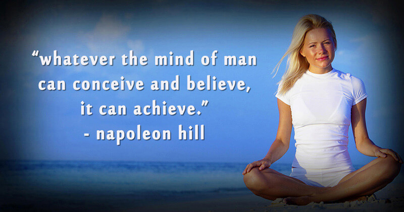 If The Mind Can Conceive And Believe It Can Achieve